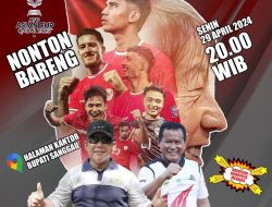 Pemkab Sanggau Siapkan Hadiah Doorprize Nonton Bareng Indonesia Vs Uzbekistan